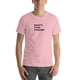 Men's What's Your Passion T-Shirt