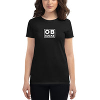 Women's OB Sucks - Disc Golf  T-Shirt